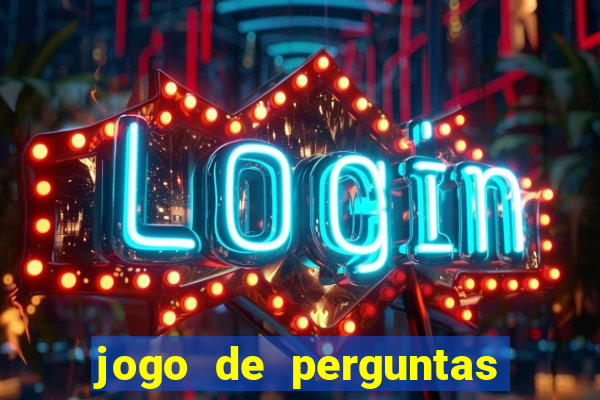 jogo de perguntas e respostas para sala de aula